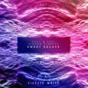 Zoul & Feel With Hidden Tigress - Sweet Escape (Extended Mix)