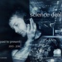 Science Deal - Serenade Of Solitude