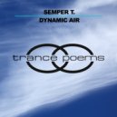 Semper T. - Dynamic Air (Radio Edit)