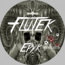 Flutek - Epyk