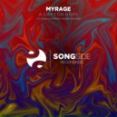 Myrage - A Cry For Hope (Garmeid Remix)