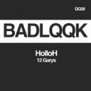HolloH - 12 Garys (Original Mix)