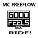 MC Freeflow - Ride!