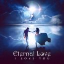 Eternal Love - I Love You (Original Mix)
