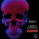Andy Lakey - Burnin (Original Mix)