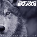 Henry Brave - Bravous