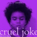 Agency - Cruel Joke