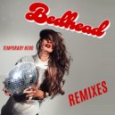 Temporary Hero - Bedhead (U-GO-BOY Remix)