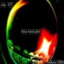 Lotus Land Pilot - Joy