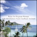 Mindfulness Neuro Feedback Assistant - Raphael & Coping Skills (Original Mix)