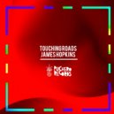 James Hopkins - Touching Roads