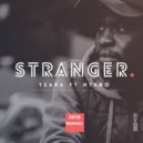Tsara Feat. Ntebo - Stranger (Katlego Nombewu Gentle Soul Instrumental Mix)