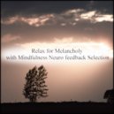Mindfulness Neuro Feedback Selection - Consciousness & Sensitivity