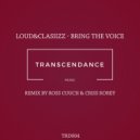 Loud&Clasiizz - Bring The Voice