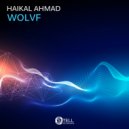 Haikal Ahmad - WOLVF (Original Mix)