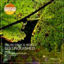 Dylan Deck & Nigel C - Distinguished