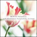 Mindfulness Sustainability Assistant - June & Rhythm (Original Mix)