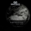 Katducha - Silk Road (Original Mix)
