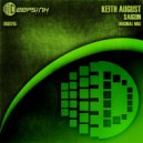 Keith August - Saigon (Extended Mix)