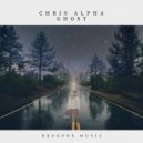 Chris Alpha - Ghost