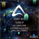 Charly Beck - Tuyok (FlexXTronic Remix)