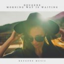 Deugene - Morning Way Is Waiting (Original Mix)