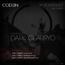 M. Rodriguez - Dark Clarryo (David Kinnard Remix)
