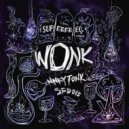 Wonkytonk - Wonk (Jay Tripwire Remix)