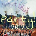 DJ Andmell - Let\'s Go Party! 2012 ()