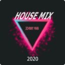 Johnny Man - House Mix 2020 ()
