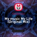 Sandersoul - My music My Life