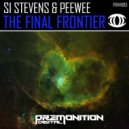 Si Stevens & Peewee - The Final Frontier (Original Mix)