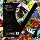 Mirco Caruso - Walkman (Harry Ley Remix)