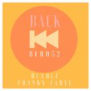 Huyrle - Back (Franky Label Remix)