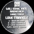 Will Sonic, Iner, Radkevich - Love Triangle (Original Mix)