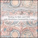 Mindfulness Sustainability Center - Birthday & Mindfulness (Original Mix)