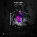 Raul Facio - What We\'re Like (Original Mix)