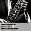 Daryl & Oli-D - Around Midnight (Original Mix)