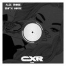 Alex Tronik - Erotic House