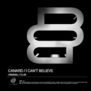 Canard - I Can't Believe