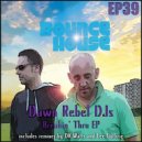 Dawn Rebel DJs - Breakin' Thru