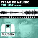 Cesar de Melero - The List (Falomir! Remix)