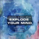 Melkiy.Dj & Body Brain - Explode Your Mind (Terra4Beat Remix)