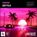 Far74d - Settle (Original mix)