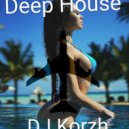 DJ Korzh - MegaMix 24 Deep часть 1 ()