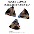 Migel Gloria - Underzero (Original mix)
