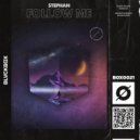 Stephan - Follow Me ()