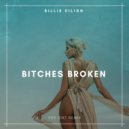 Billie Eilish - Bitches Broken