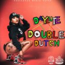Dayelite - Double Dutch