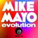 Mike Mayo - Evolution